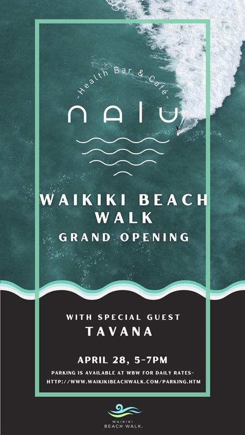Nalu Health Bar & Cafe grand opening flyer