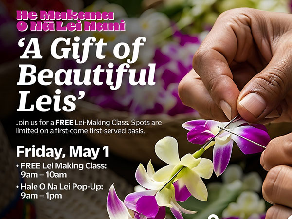 May Day Event - He Makana O Nā Lei Nani